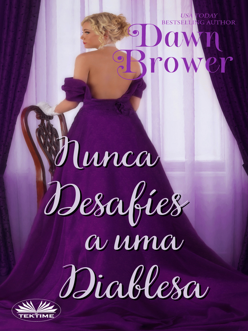 Title details for Nunca Desafíes a Una Diablesa by Dawn Brower - Available